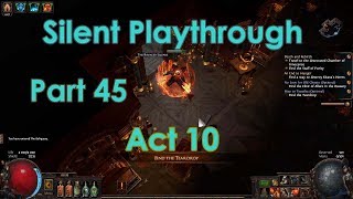 [Path of Exile] Silent Playthrough - Act 10 Part 45 The Reliquary