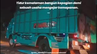 STORY WA TRUCK SLOWMO KATA KATA BIJAK•