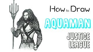 How to Draw Aquaman from Justice League