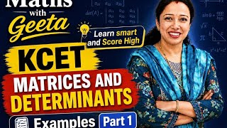 ✨ KCET 2026 Maths 🔥 Matrices & Determinants Important Examples | Part 1#KCET#Matrices#Determinants