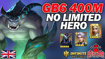 GB6 400M BLEED TEAM - Wuthering Coast 600M - NO LIMITED HERO [Infinite Magicraid]
