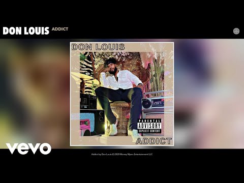 Don Louis - Addict (Official Audio)