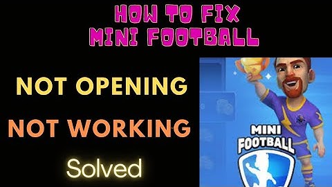 #minifootball #fing24 HOW TO FIX NOT OPENING & NOT WORKING PROBLEM IN MINI FOOTBALL ⚽ | FING 24 😌🆒