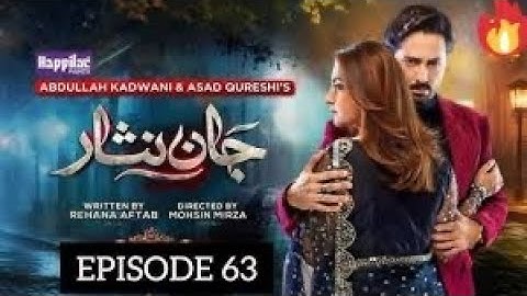 Jaan Nisar Ep 63 - [Eng Sub] - Digitally Presented by Happilac Paints - 19th Oct 2024 - Har Pal Geo