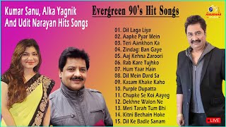 Kumar Sanu Udit Narayan Alka Yagnik 90S Hit Unforgettable Melodies Song 