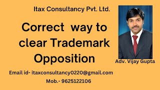 Correct way to clear your trademark Opposition// Trademark Opposition// Trademark filing