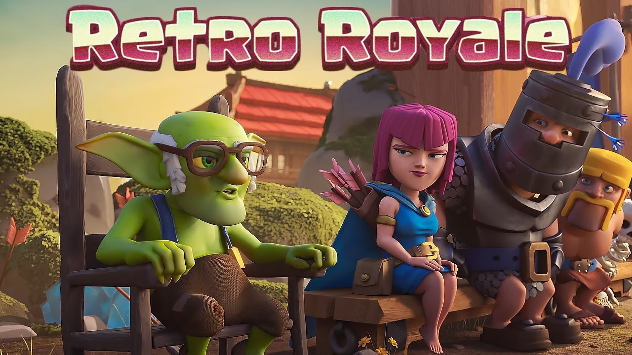 CLASH ROYALE - РЕТРО РОЯЛЬ (RETRO ROYALE)