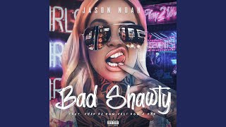Bad Shawty