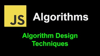 Famous Algorithm design techniques | JavaScript Algorithms Net Worth