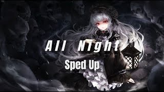Snow Wife - All Night | Sped up Resimi