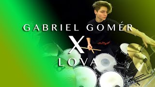 LOVA - Dance For The Hell Of It | Drum Cover • Gabriel Gomér