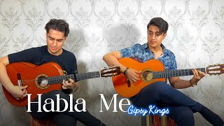 Habla Me - Gipsy Kings - Amin Maleki Cover