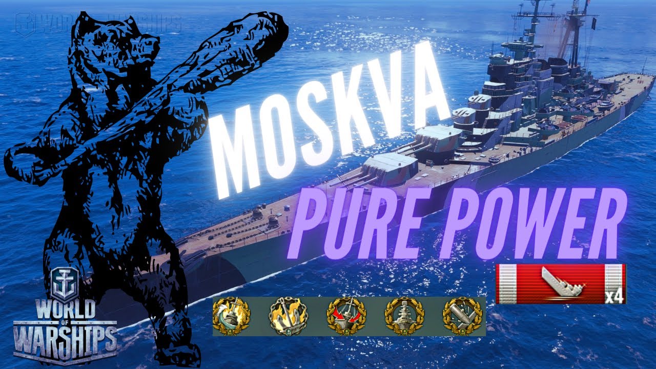 Wows Moskva With Build Pure Power World Of Warships 2021 Youtube