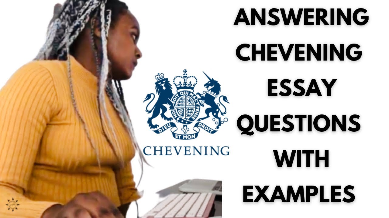 essay questions for chevening scholarship