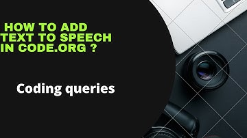 How to add text to speech in code.org ?