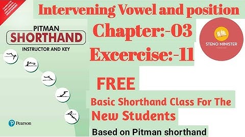 CHAPTER 3 ll EXCERCISE 11 ll INTERVENING VOWELS AND POSITION ll basic class for beginners ll