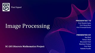 Image Processing || SC205 Project || Discrete Mathematics