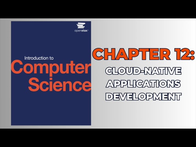 OpenStax Introduction to Computer Science (Audiobook) - Chapter 13