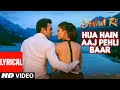 Hua Hain Aaj Pehli Baar FULL VIDEO | SANAM RE | Pulkit Samrat, Urvashi Rautela | Divya Khosla Kumar Mp3 Song