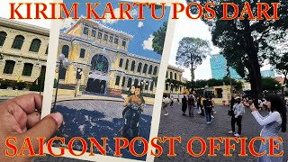 Full Send POSTCARD Home From SAIGON CENTRAL POST OFFICE! Amazing Surprise When It's Reached Home! Guide