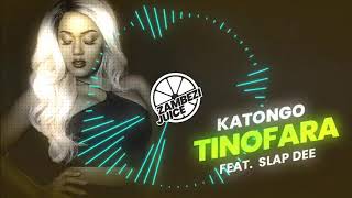 Katongo – Tinofara (Feat. Slap Dee) | Zambezi Juice