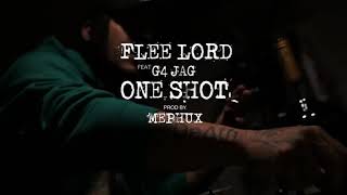 Flee Lord x Mephux  - One Shot ft. G4Jag