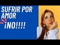 AMAR sin SUFRIR//NO te permiytas SUFRIR en el nombre del AMOR🔥ABRE LOS OJOS y date cuenta❤️EN VIVO