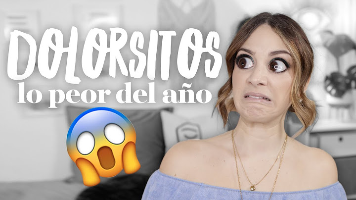 Dolorsitos 2020 | Lo PEOR de este año