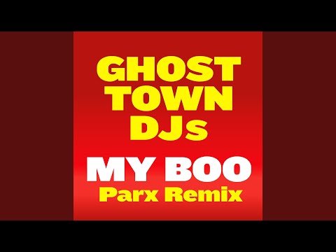 My Boo (Parx Remix)