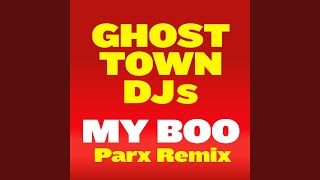 My Boo parx Remix