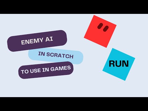 Scratch Enemy AI, Use in Games!