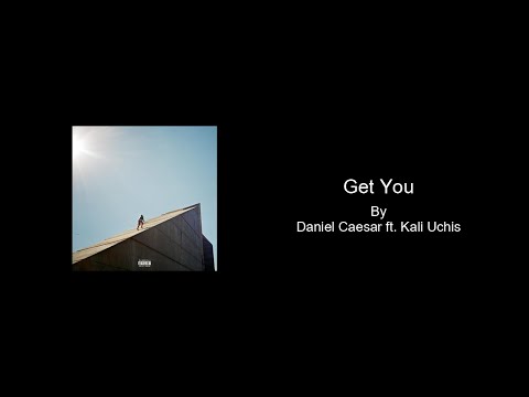 Get You by