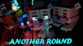 ANOTHER ROUND Five Nights At Freddys Sister Location Minecraft (Song by @APAngryPiggy  )