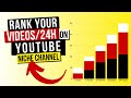 How To Rank Youtube Videos In 24 Hours Above Your Competition