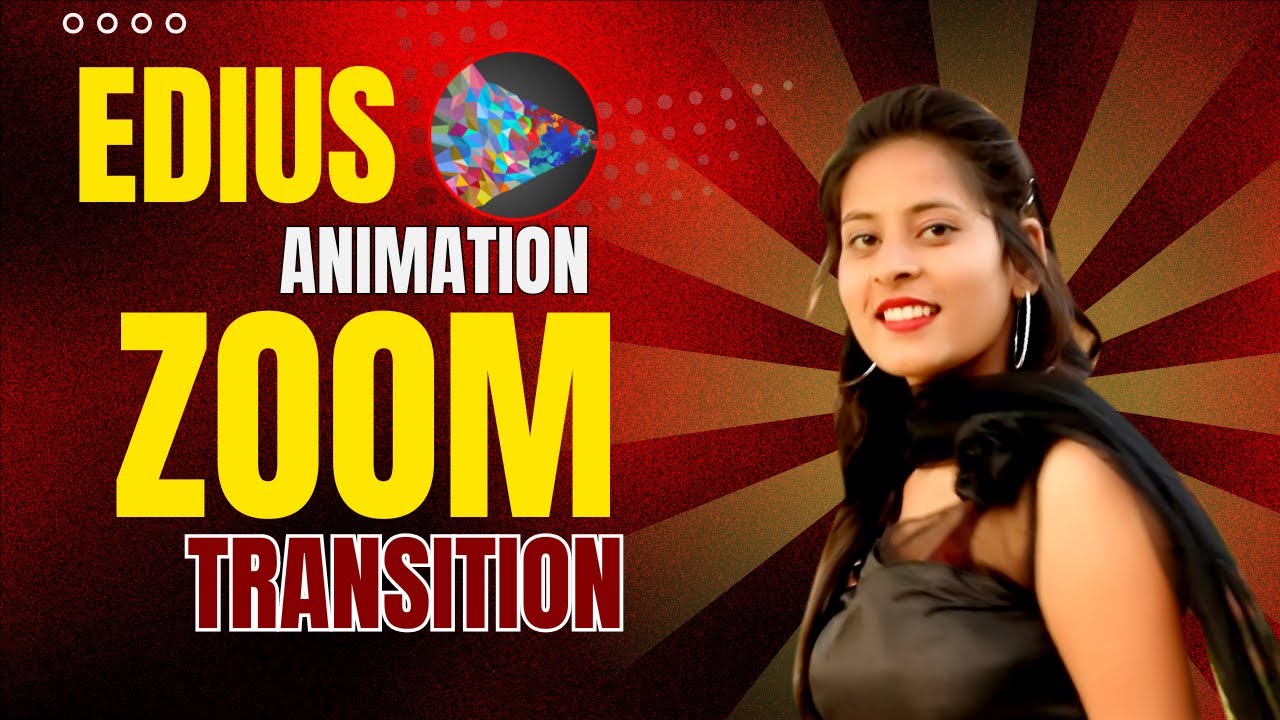 Edius: How to Make a Smooth Zoom Transition Animation - YouTube