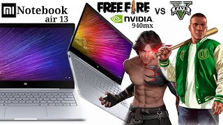 Mi Notebook air 13 Full Review & Tested on GTA V & Free Fire