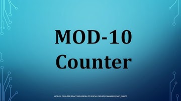 Lecture on MOD-10 Counters | 23MCT202-Design of Digital Circuits | SNS Institutions