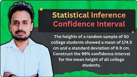 Confidence intervals | Statistical inference | Sampling Distribution Explained  
