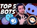 Top 5 DISCORD BOTS You NEED In Your Discord Server!