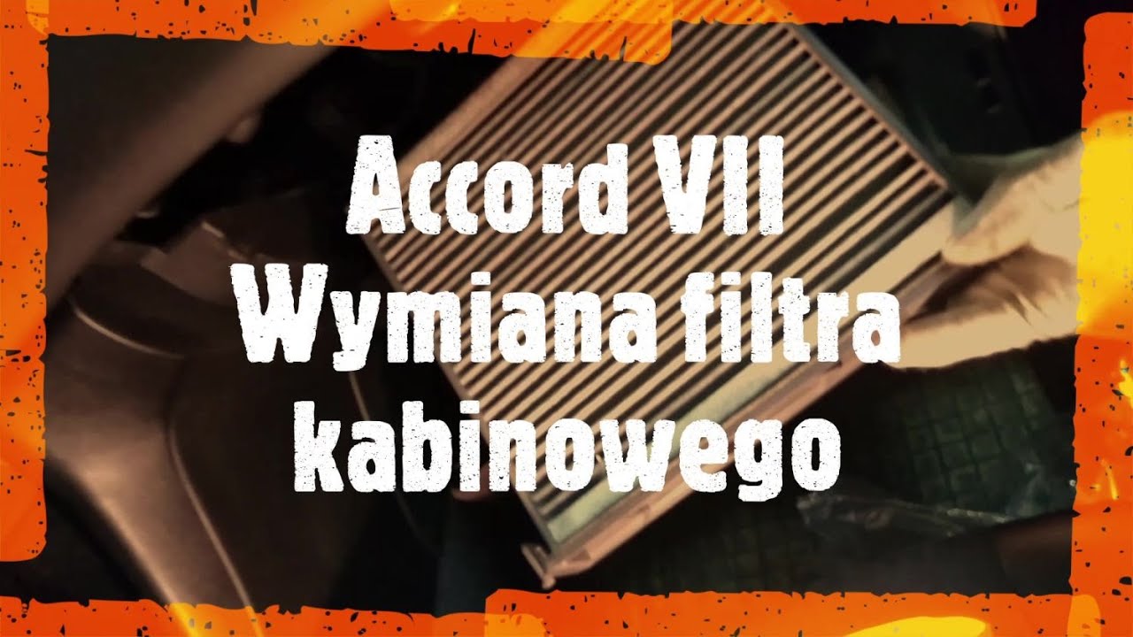 Honda Accord VII Wymiana filtra kabinowego YouTube