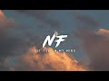 NF - Got You On My Mind (Lyrics Video)