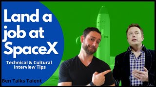 SpaceX Interview Tips - How to Land a Job With SpaceX (Elon Musk Interview Question Included)