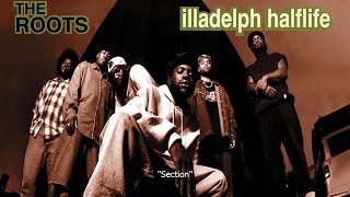 The Roots - Section (Clean)