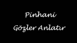 Pinhani - Gözler Anlatır ( Full Versiyon ) chords