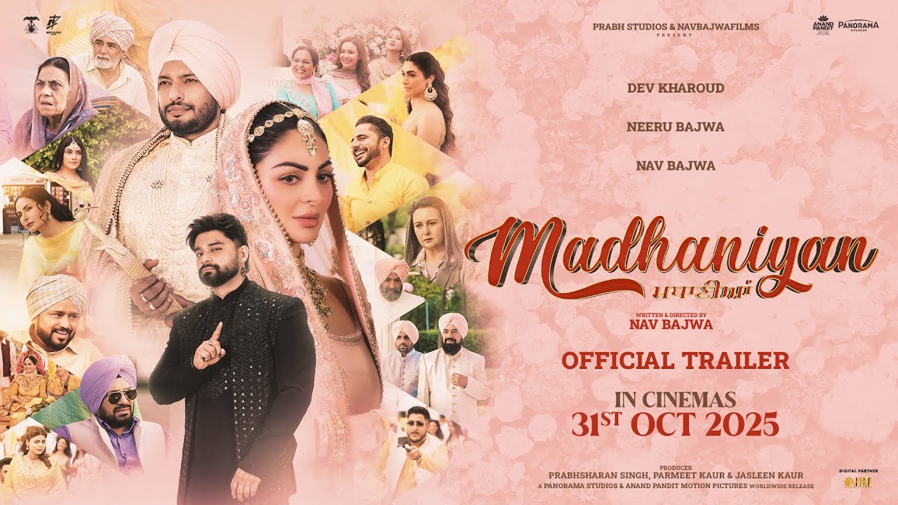 Madhaniyan (Movie Trailer) | Dev Kharoud | Neeru Bajwa | Nav Bajwa | Gurpreet Ghuggi| Release 31 Oct