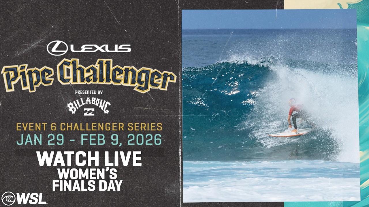 🔴 LIVE - Lexus Pipe Challenger presented by Billabong - Women's Finals Day