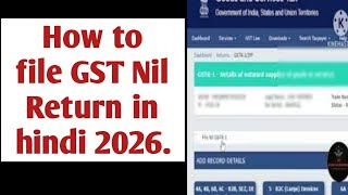 How to file Nil return in GST. Gstr 1 nil return filing. how to file GSTR1 & GSTR 3B nil return.