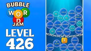 Bubble Word Jam Level 426 Full Walkthrough Solution