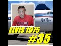 ELVIS 1975: GASTANDO PELOS TUBOS - #35 #629