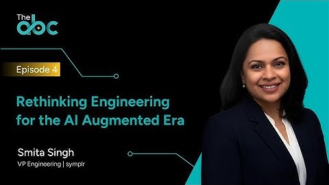 Rethinking engineering for the AI augmented era